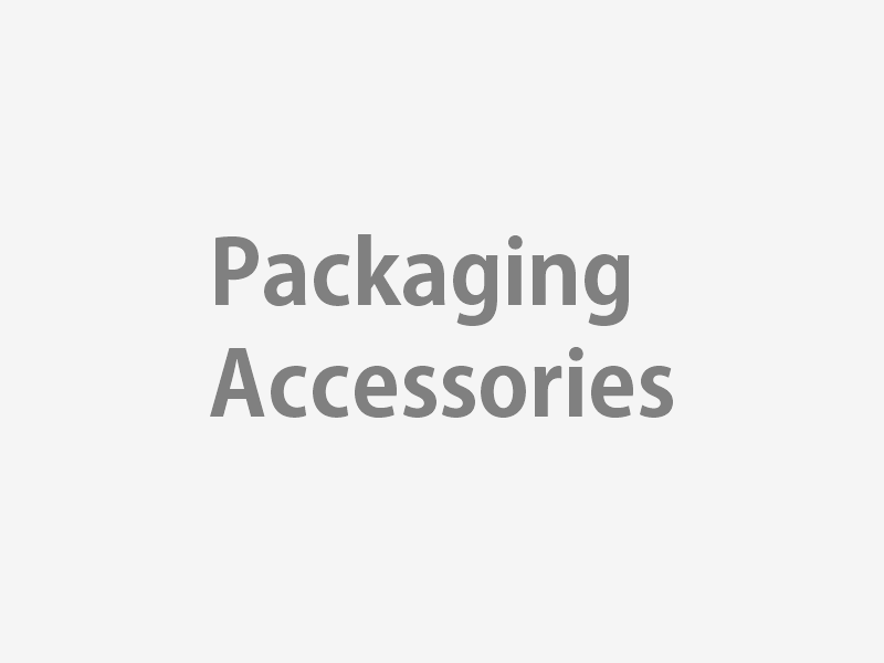 Packaging Accessories