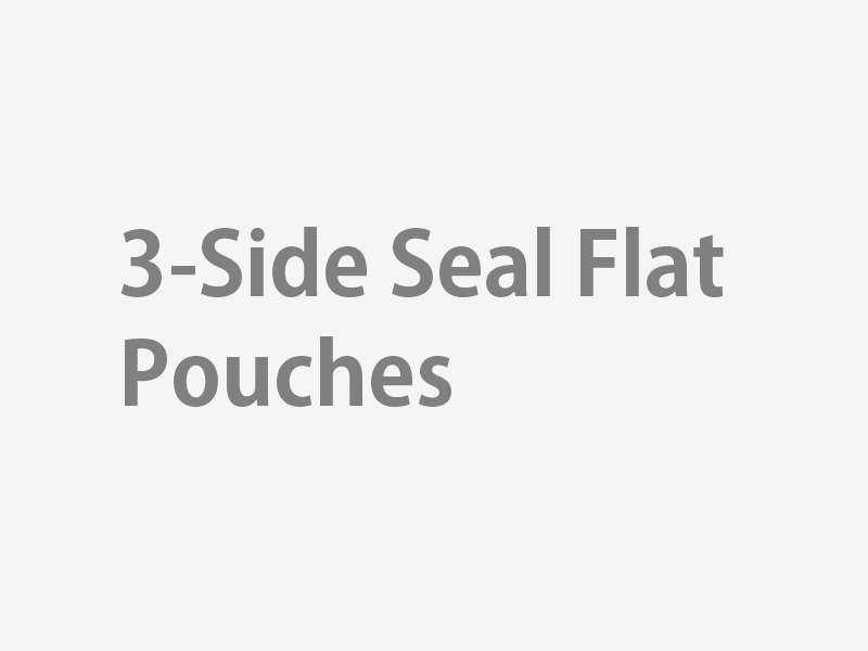 3-Side Seal Flat Pouches
