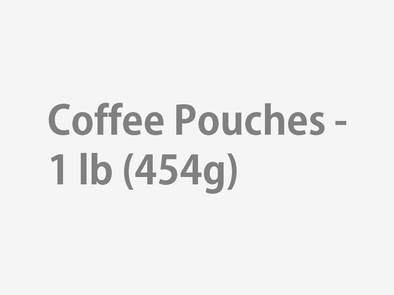 Coffee Pouches - 1 lb (454g)