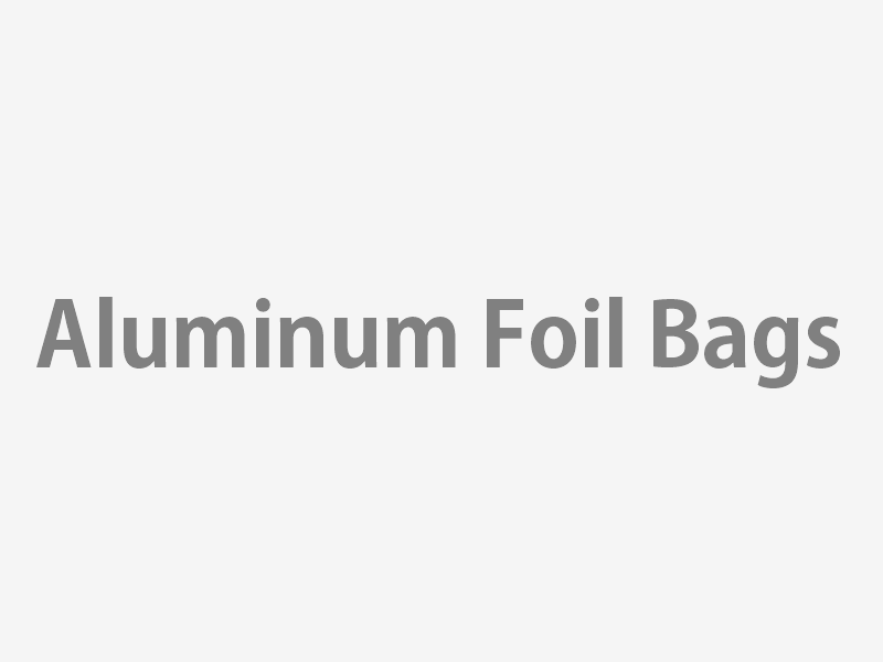 Aluminum Foil Bags
